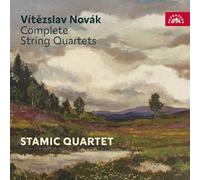 Vitezslav Novák : Intégrale des quatuors à cordes. Stamic Quartet.