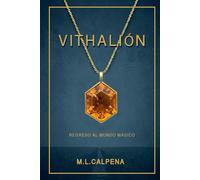 VITHALIÓN: Regreso al mundo mágico