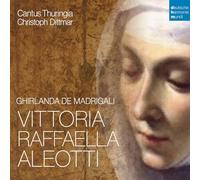 Cantus Thuringia - Vittoria Aleotti - Ghirlanda de Madrigali