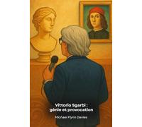 Vittorio Sgarbi : génie et provocation: L'hommage officiel à l'art et à la passion d'un critique sans filtre