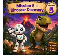 Vitty's STEM Adventures Mission 5 Dinosaur Discovery: A Bilingual Tamil-English STEM Activity Book for Kids with Mazes, Dot-to-Dots & Coloring
