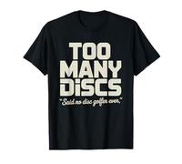 Viuda del Disc Golf Demasiados Discos Esposa De Discgolfista Camiseta