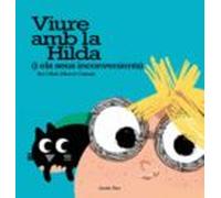 Viure Amb La Hilda (i Els Seus Inconvenients) (ebook)