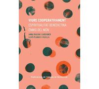 Viure cooperativament: Espiritualitat benedictina enmig del món: 207 (Saurí)