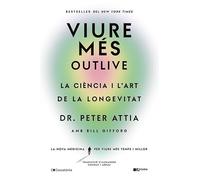 Viure Mes - La Ciencia I L'art De La Longevitat: La ciència i l'art de la longevitat: 65 (Prisma)