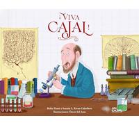 ¡Viva Cajal! (Ilustrados)