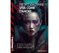 Viva Come Lamore (ebook)