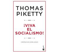 ¡Viva el socialismo!: Crónicas 2016-2020 (Ciencias Humanas y Sociales)