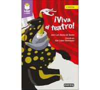 ¡Viva el teatro! (Plan lector: Leer es vivir)