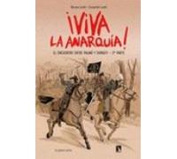 Viva La Anarquía 2