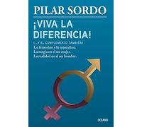 ¡viva La Diferencia! (... Y El Complemento También)