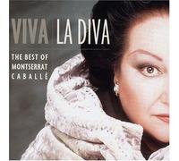 Viva La Diva: The Best of Montserrat Caballe
