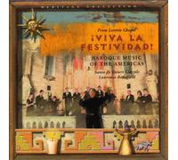 Viva La Festividad!: Baroque Music of the Americas