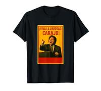 Viva la libertad, carajo - Javier Milei Camiseta