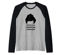 ¡Viva La Libertad Carajo! - Javier Milei - Peluca Milei Camiseta Manga Raglan