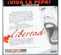 ¡Viva la Pepa! - Por la Libertad de Expresión