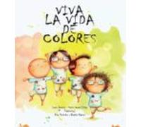 Viva la vida de colores (SIN COLECCION)