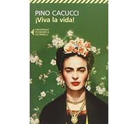 Viva la vida! (Universale economica)