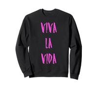 Viva La Vida Vive Vida Sudadera
