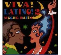 Viva Latino 2 - Baila! Baila!