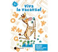 Viva le vacanze! 5+. Ediz. a colori (Libri attivi)