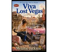 Viva Lost Vegas: A Small Town Wedding Mystery (Chloe Boston Meter Maid Cozy Mysteries)