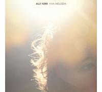 Viva Melodia By Ally Kerr (2014-09-08)