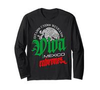 Viva Mexico Cabrones Independence Day Mexican Roots Manga Larga