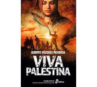 Viva Palestina (Narrativas contemporáneas)