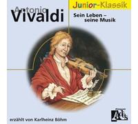 Vivaldi, A. - Komponisten-Portrait:Anto