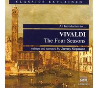 Vivaldi, a. - Vivaldi: Four Seasons (Classics Explained)