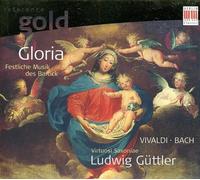 Vivaldi & Bach - Gloria-Festliche Musik De