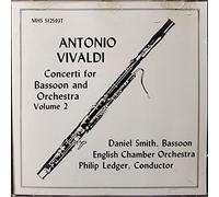 Vivaldi Bassoon Concertos Vol. 2, Daniel Smith