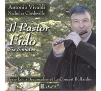 Vivaldi - Chédeville: Il Pastor Fido
