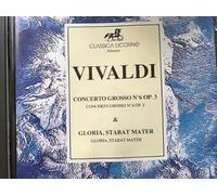 Vivaldi Concerto grosso N° 6 Op.3 et Gloria, stabat mater
