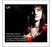 Vivaldi : Concertos pour cordes et airs pour soprano. Pedersoli, Belosio, Righini, Marchese, I Solisti Ambrosiani.