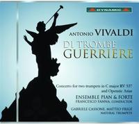VIVALDI: Di trombe guerriere [concierto y arias de ópera]