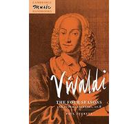 Vivaldi Paperback: The Four Seasons and Other Concertos, Op. 8 (Cambridge Music Handbooks)