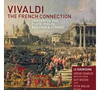 Vivaldi : The French Connection. Bircher, Whelan, Chandler.
