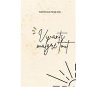 Vivants Malgré Tout (ebook)
