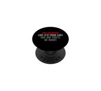 Vive Cada DÍA como EL ÚLTIMO ALGÚN DÍA TENDRÁS RAZÓN PopSockets PopGrip Adhesivo