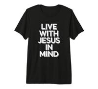 Vive con Jesús en Mente fe Cristiana Creyente devocional Camiseta Premium