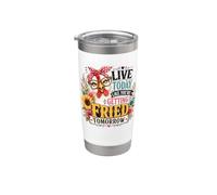 Vive hoy como si estuvieras frito mañana pollo Vaso térmico de acero inoxidable de doble pared