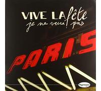 Vive La Fete - Je Ne Veux Pas (10")
