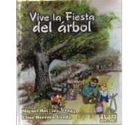 Vive La Fiesta Del Árbol