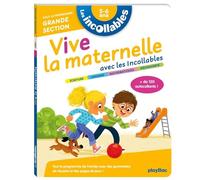 Vive la maternelle avec les incollables: Tout le programme Grande section