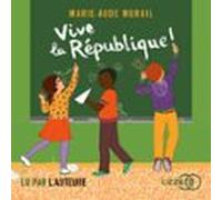 Vive La République ! (audiolibro)