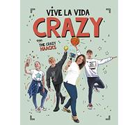 Vive La Vida Crazy Con The Crazy Haacks