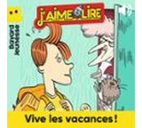 Vive les vacances !