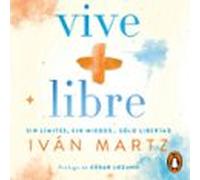 Vive + Libre (audiolibro)